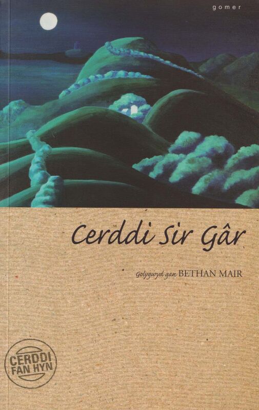 A picture of 'Cyfres Cerddi Fan Hyn: Cerddi Sir Gâr' 
                              by 